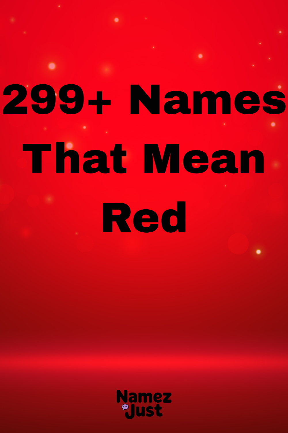 299+ Names That Mean Red