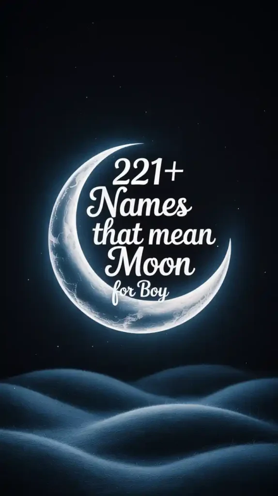 Names That Mean Moon for Boy
