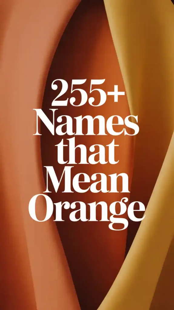 Names That Mean Orange