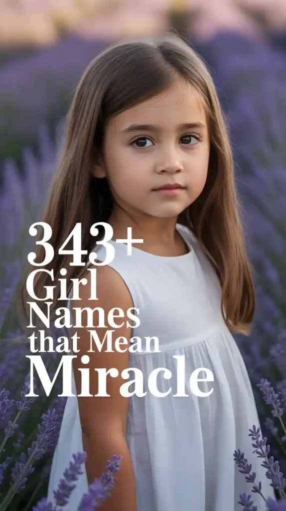 Girl Names That Mean Miracle