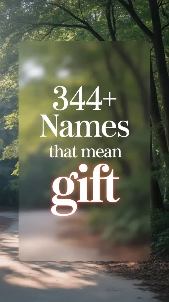Names That Mean Gift