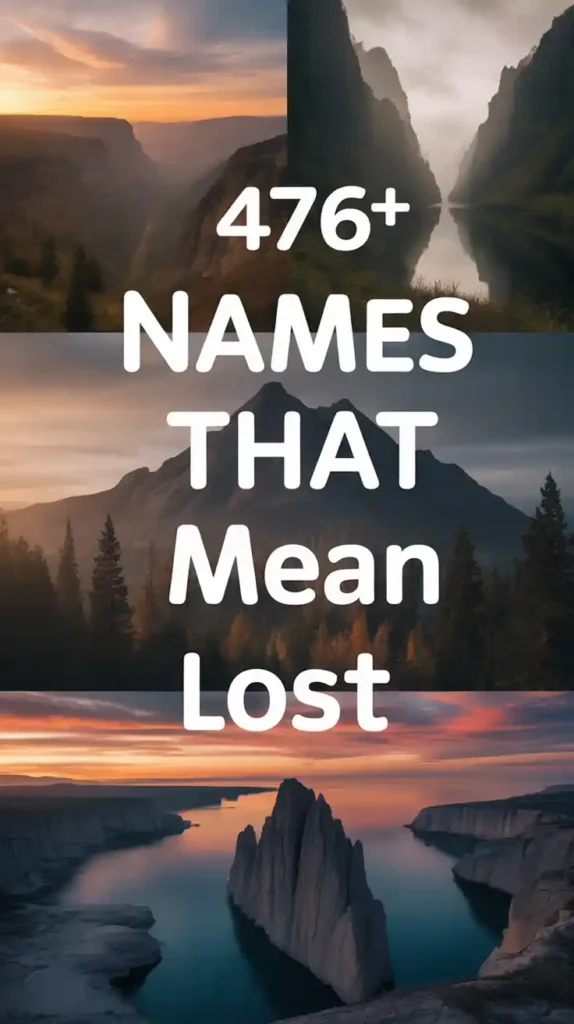 Names That Mean Lost