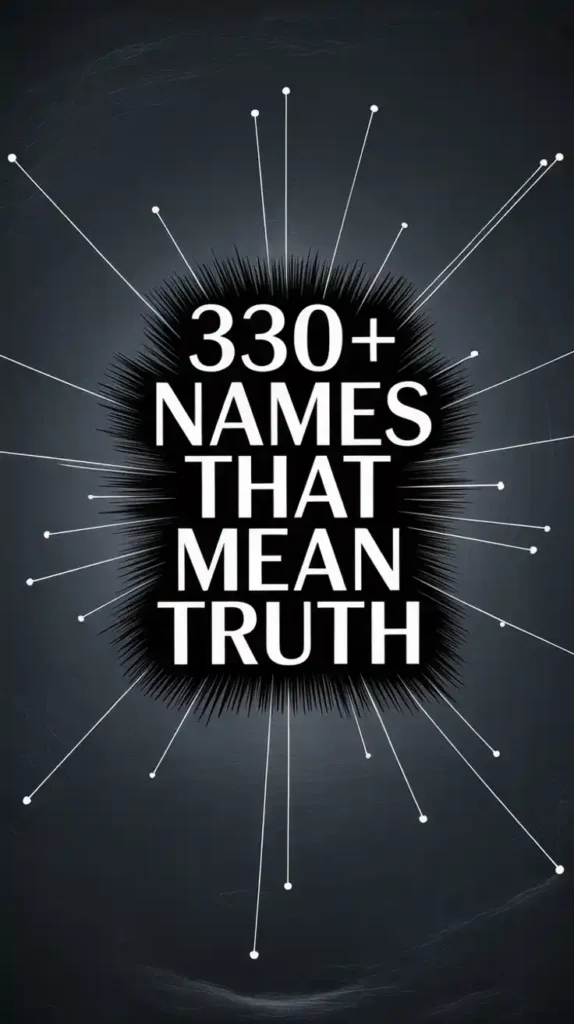 Names That Mean Truth