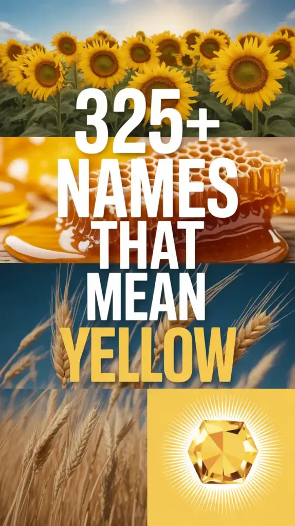 Names That Mean Yellow
