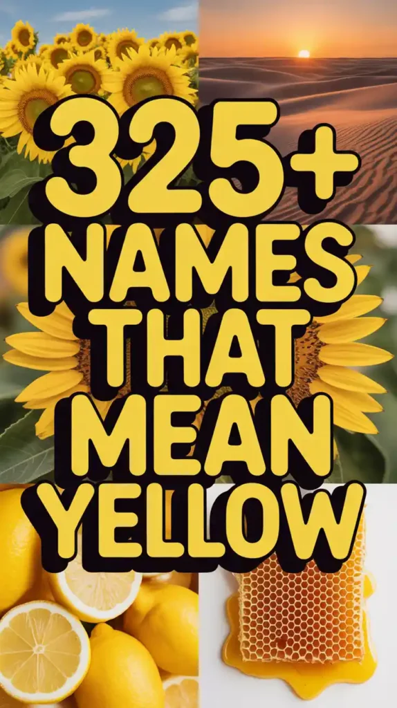 Names That Mean Yellow