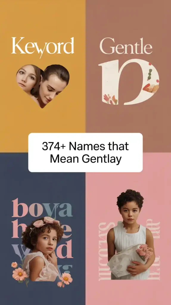 Names That Mean Gentle