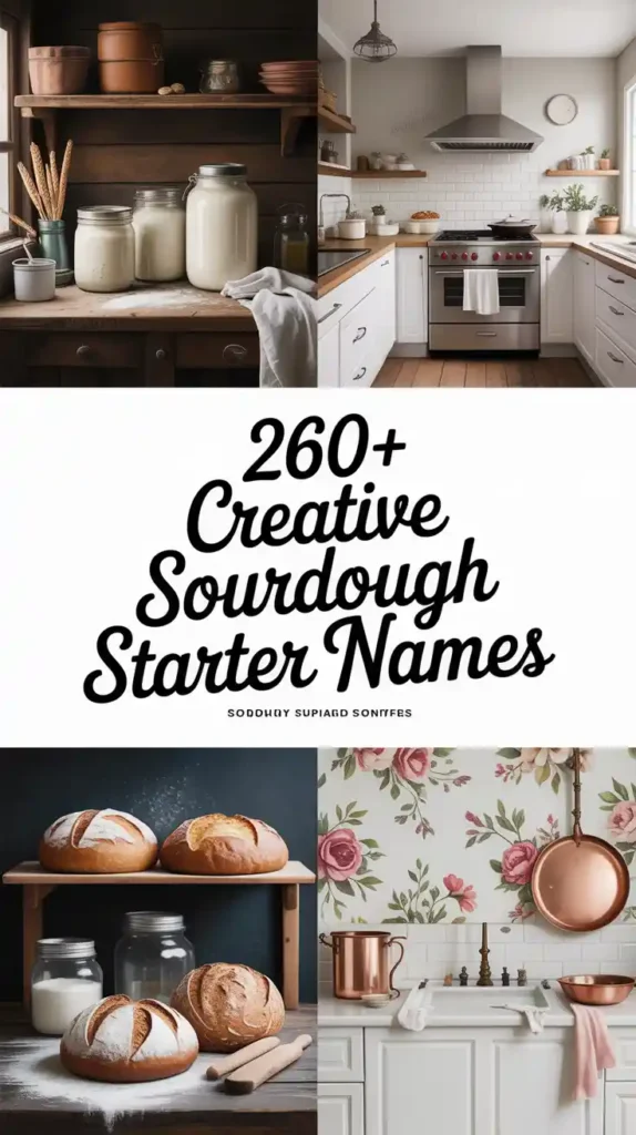 Creative Sourdough Starter Names