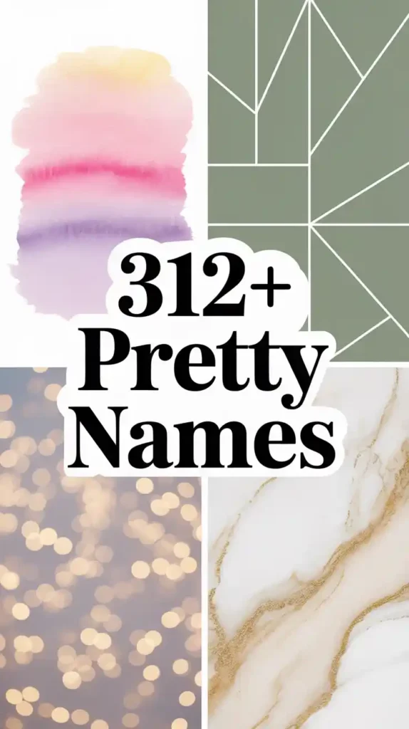 Pretty Names