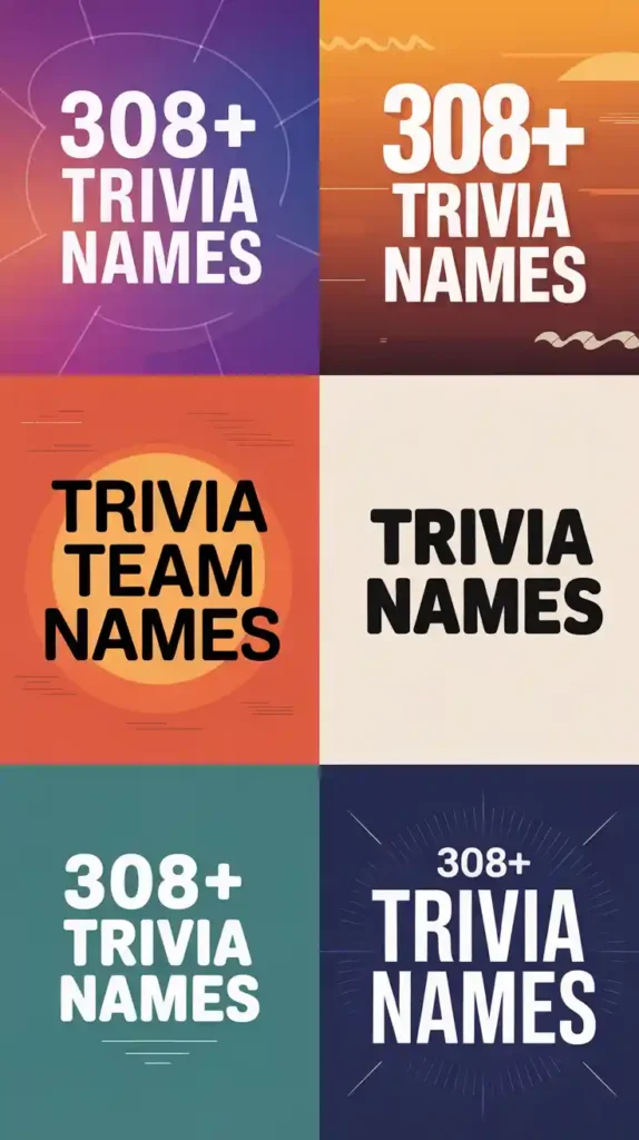 Trivia Team Names