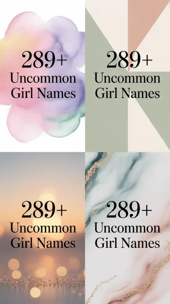 Uncommon Girl Names