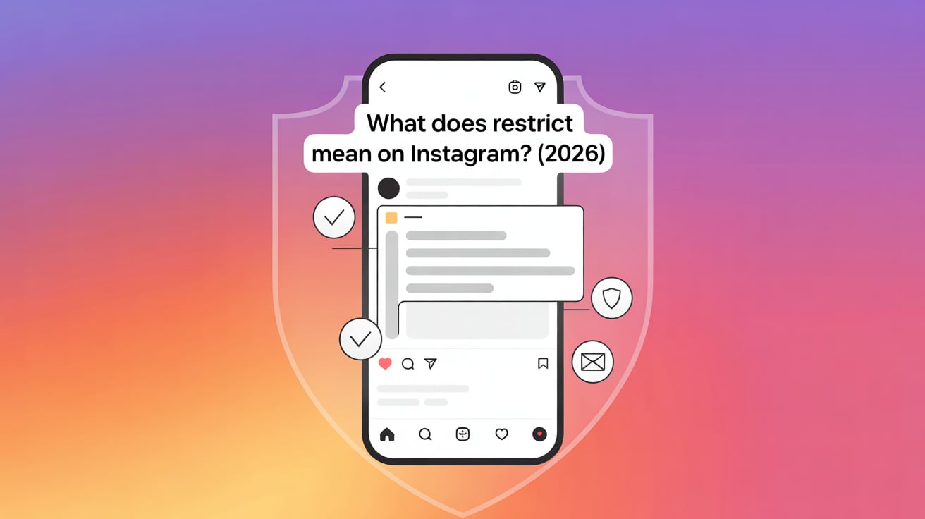 Image showcasing What Does Restrict Mean on Instagram? (2026 Guide)