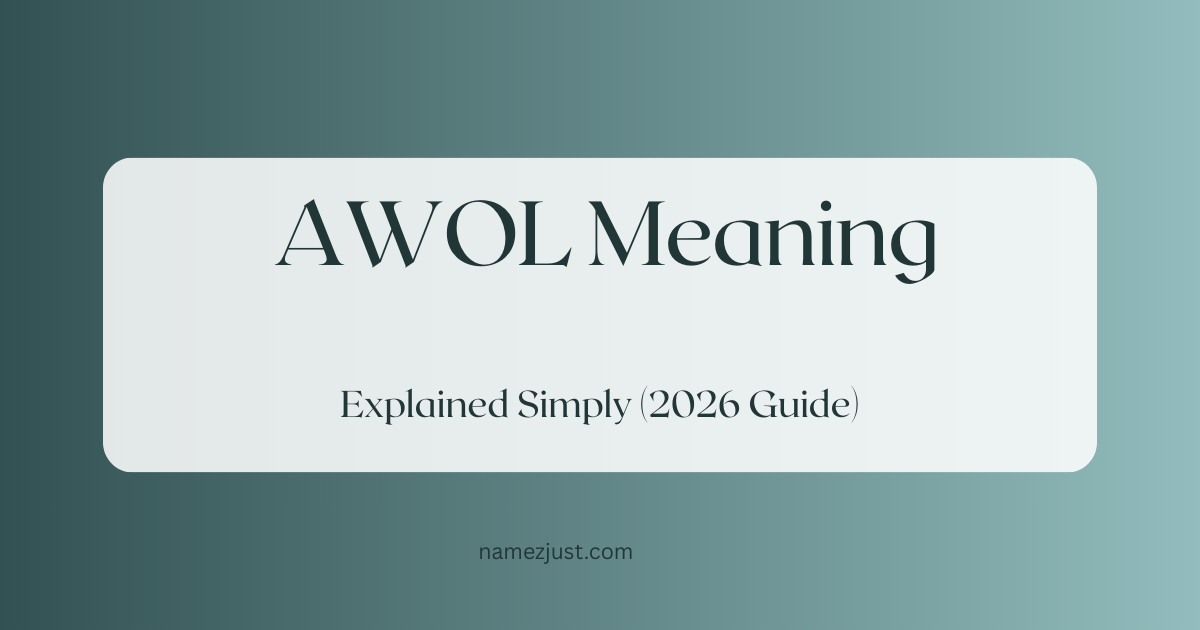 AWOL Meaning