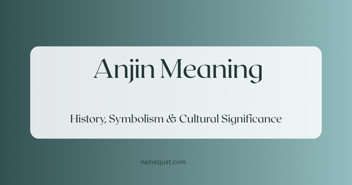 Anjin Meaning
