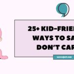 Other Ways to Say “I Don’t Care